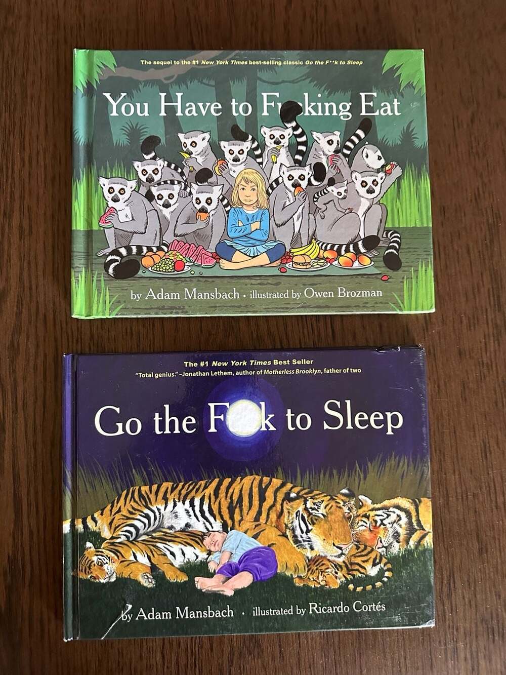 Adam Mansbach Go The F To Sleep And You Have To Eat Set